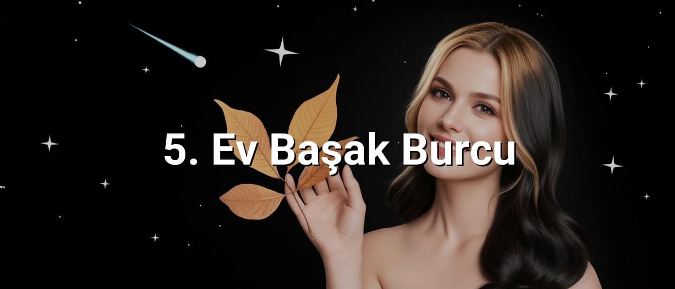 5. Ev Başak Burcu
